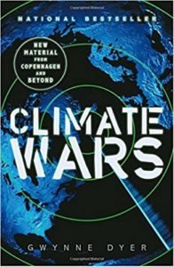 Climate Wars by Gwynne Dyer